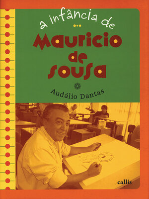 cover image of A infância de Mauricio de Sousa